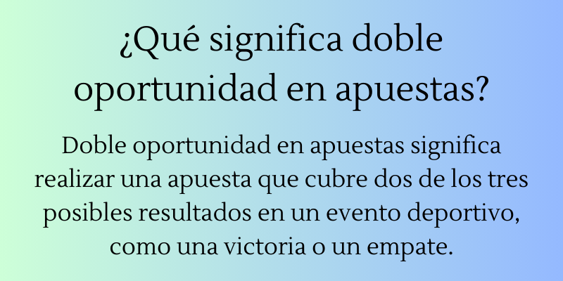 qué-significa-doble-oportunidad-en-apuestas